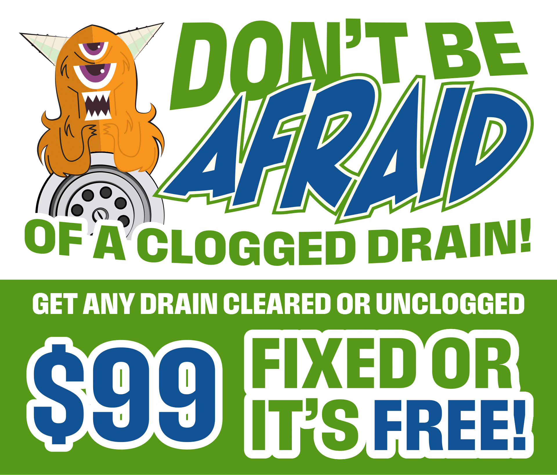 $99 Drain Cleaning - Fixed or It's Free - Atchley Air & Plumbing - Fort Smith, AR